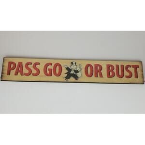 OPEN ROADS BRAND HOME ACCENTS MONOPOLY Wooden Hanging Sign -PASS GO OR BUST